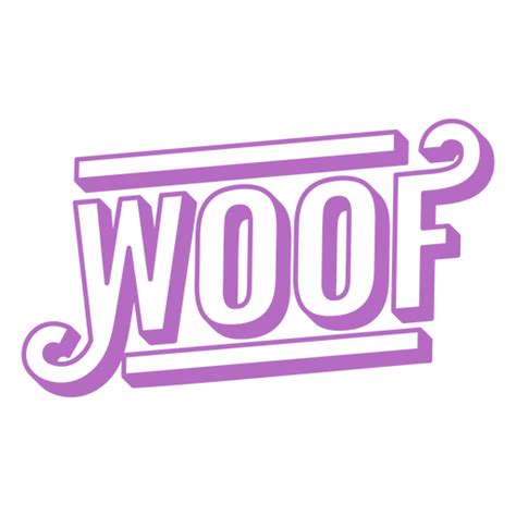 Woof Popular Word Sentiment Stroke Png And Svg Design For T Shirts