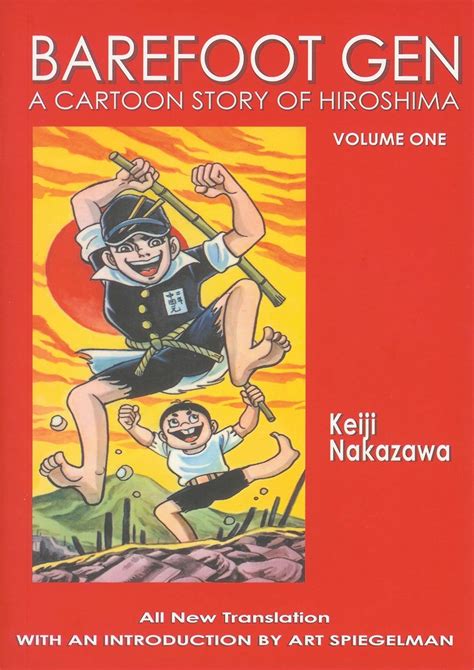 Barefoot Gen Volume One A Cartoon Story Of Hiroshima By Keiji