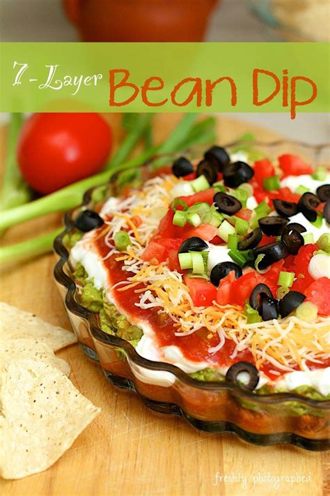 Layer Bean Dip Uses Fresh Vegetables And Your Favorite Salsa