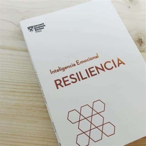 Resiliencia Serie Inteligencia Emocional De Hbr Carlcaesar