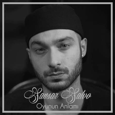 Sansar Salvo Oyunun Anlamı Single Lyrics and Tracklist Genius