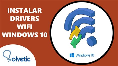 Cómo Instalar Drivers de WiFi en Windows 10 YouTube