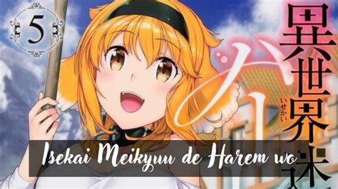 Isekai Meikyuu De Harem Wo Season Kapan Rilis Simak Update Link