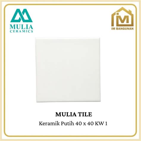 Jual Keramik Lantai Mulia X Putih Kw Shopee Indonesia