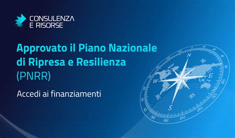 Piano Nazionale Di Ripresa E Resilienza Consulenza E Risorse