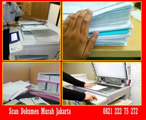 Tempat Scan Dokumen Murah 24 Jam Jakarta Timur Jasa Fotocopy Jasa