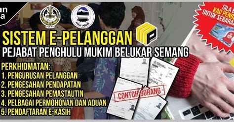 PEJABAT PENGHULU MUKIM BELUKAR SEMANG Sistem EPelanggan