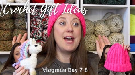 Crochet T Ideas Crochet Vlogmas Day 7 8 Youtube