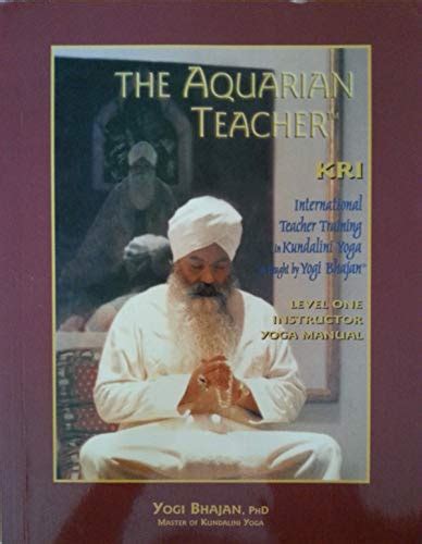 The Aquarian Teacher International Kundalini Yoga Teacher Training