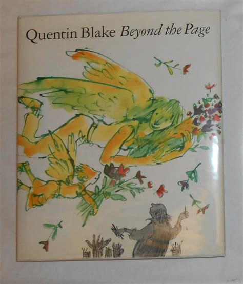 Quentin Blake - Beyond the Page (SIGNED COPY) by QUENTIN Blake: HARDCOVER (2012) 1st Edition ...