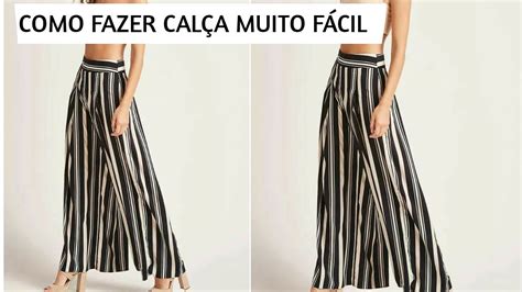 Como Fazer Calça Pantalona