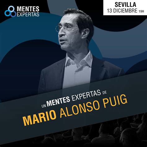 Mentes Expertas Mario Alonso Puig Cartuja Center Cite