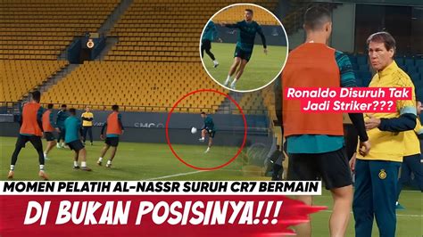 Diberikan Peran Baru Oleh Sang Pelatih‼️pelatih Al Nassr Berikan Peran Baru Ke Ronaldo Saat