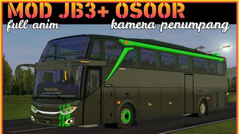 Mod Bussid Jb Osoor Cvt Faridh Pintu Tengah Kamera Penumpang Full