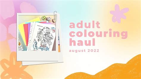 An Advertisement For The Adult Coloring Haul