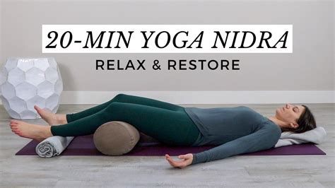 Yoga Nidra 20 Minute Guided Meditation To Relax And Restore — Caren Baginski