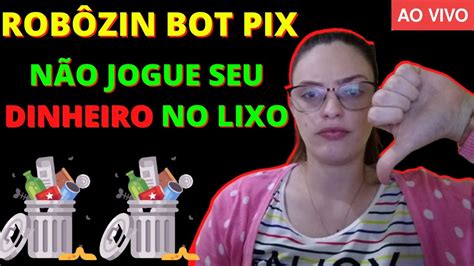 Robôzin Pix Funciona Robôzin Pix Funciona mesmo Robôzin