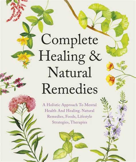 Complete Healing & Natural Remedies by DK, Hardcover | Barnes & Noble®