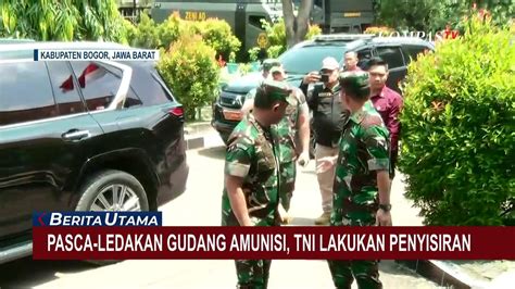 Usai Ledakan Gudang Amunisi TNI Lakukan Penyisiran Residu Dan Barang