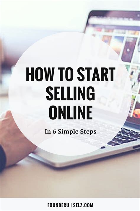 How To Start Selling Online In 6 Simple Steps Selz Selling Online