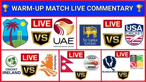 Live SL Vs USA Live WI Vs UAE Live ZIM Vs SCO Live NEP Vs OMA