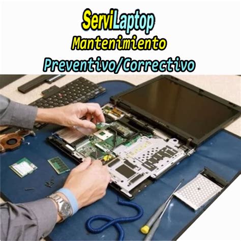 Mantenimiento Preventivo Correctivo Para Laptop