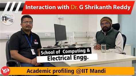 Iit Mandi Academic Profiling By Team Yp Know About Scee Projects With