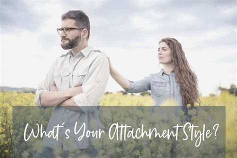 4 Attachment Styles Affect On Your Relationship