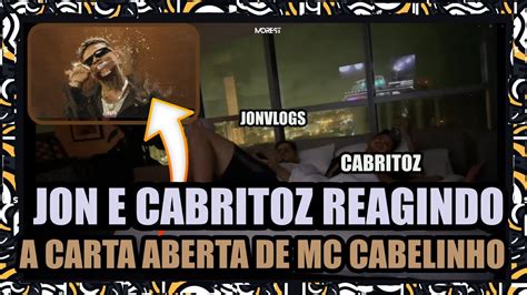 JONVLOGS E CABRITOZ REAGINDO AO CLIPE DE CARTA ABERTA DE MC CABELINHO