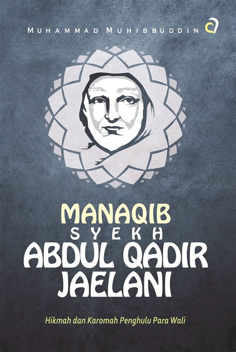 Kitab Manaqib Syekh Abdul Qodir Jaelani Kumpulan Kitab