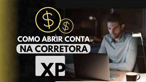 Como Abrir Conta na Corretora XP PASSO A PASSO SIMPLES E RÁPIDO