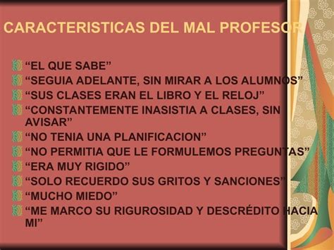 Caracteristicas Del Buen Profesor Ppt En El Entorno Ppt