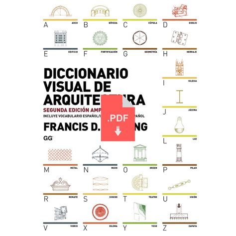 Diccionario Visual De Arquitectura Ching Francis PDF