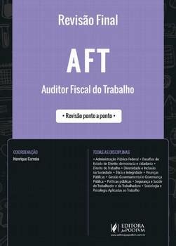 Revisao Final Aft Auditor Fiscal Do Trabalho Livraria Casa Do