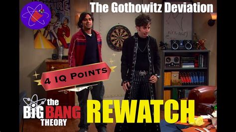 Big Bang Theory Rewatch Ep 45 3x03 The Gothowitz Deviation