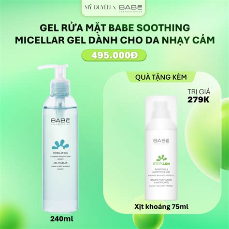 BABE DEAL GEL RỬA MẶT BABE SOOTHING MICELLAR GEL DÀNH CHO DA NHẠY CẢM ML MỸ DUYÊN