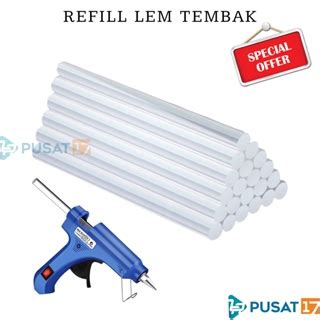 Jual ISI ULANG LEM TEMBAK REFILL LEM TEMBAK LEM BAKAR KECIL GLUE