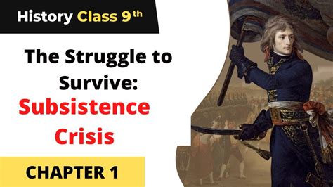 The Struggle To Survive Subsistence Crisis The French Revolution