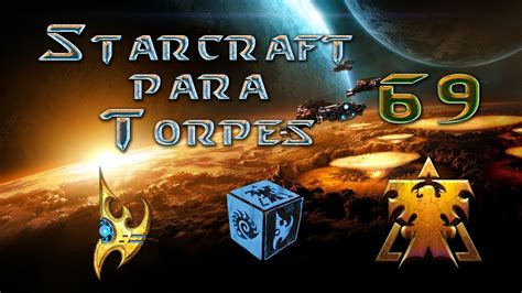 Starcraft Para Torpes Bo Taeja Vs Duckdeok Wcs Global Finals