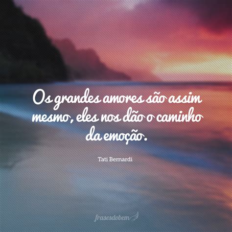 40 Frases De Emoção Para Compartilhar Nas Redes Sociais