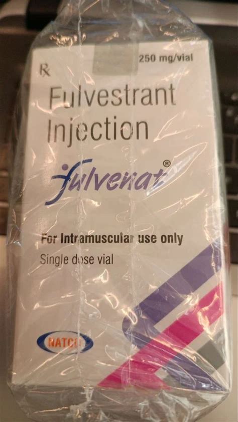 Fulvenat Fulvestrant Injection For Hospital Natco At Best Price In