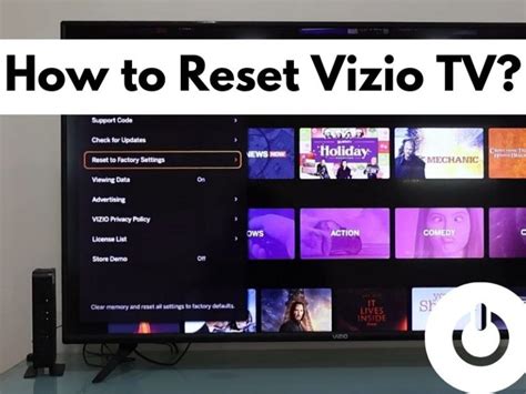 How To Reset Vizio Tv Refresh Your Viewing Experience