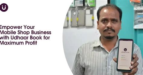 Empower Your Mobile Shop Business With Udhaar Book