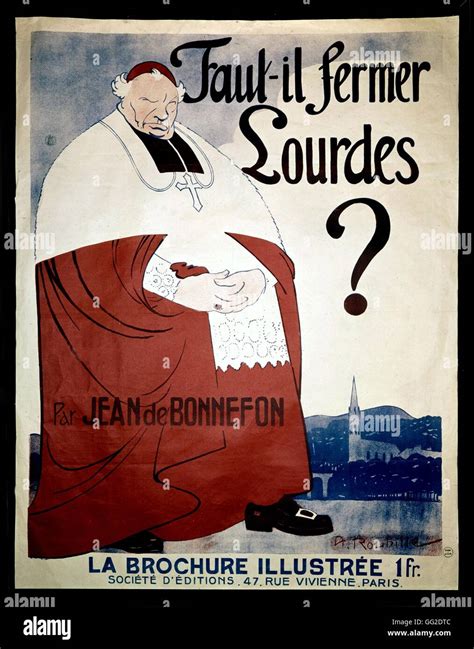 Anticlerical poster: 'Does Lourdes have to be closed down?' c.1900 ...