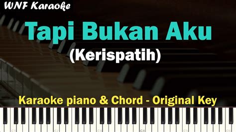 Kerispatih - Tapi Bukan Aku Chords - Chordify