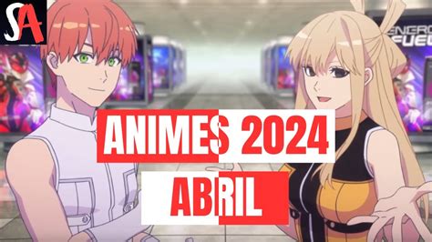 Novos Animes De Abril De Mini Guia Da Temporada Youtube