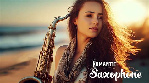 Top 30 Saxophone Songs Sax Romantic Music 2019 🎷 Best Of Relaxing Instrumental Music Youtube