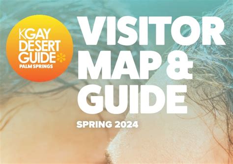 Our Visitor Map And Guide Gay Desert Guide Palm Springs