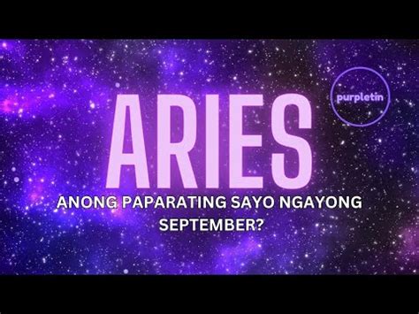 Aries Anong Paparating Sayo Ngayong September Youtube