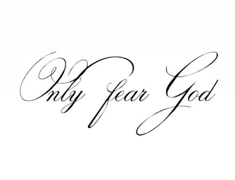 Only Fear God Cursive Quote Tattoo